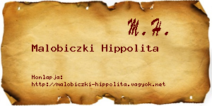 Malobiczki Hippolita névjegykártya